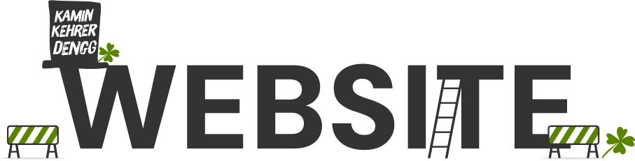 Kaminkehrer Dengg Website wird überarbeitet